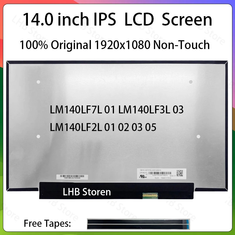 14 นิ้วแล็ปท็อปหน้าจอ LCD LM140LF7L 01 LM140LF3L 03 LM140LF2L 01 02 03 05 จอแสดงผล Matrix แผงเปลี่ยน