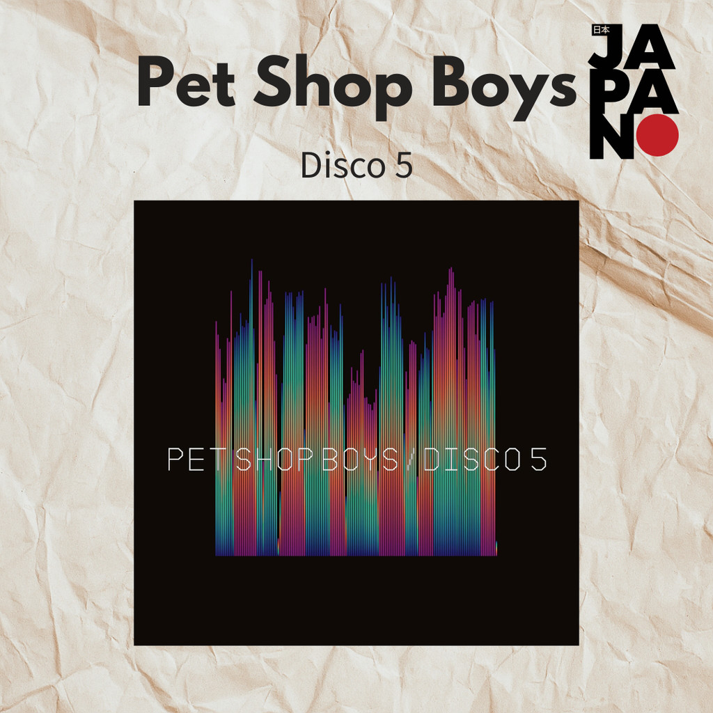 Pet Shop Boys - .co.jp Exclusive: Disco 5 - Pet Shop Boys / CD（Includes Mega Jacket）
