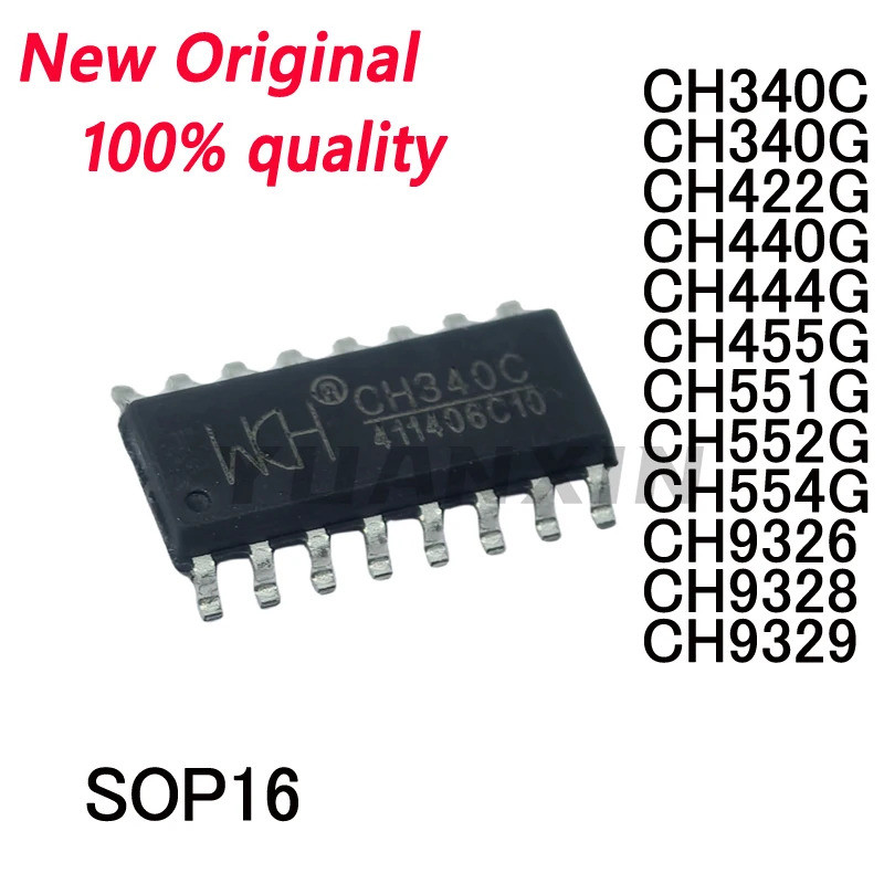 5PCS CH340C CH340G CH422G CH440G CH444G CH455G CH551G CH552G CH554G CH9326 CH9328 CH9329 SOP16 USB t