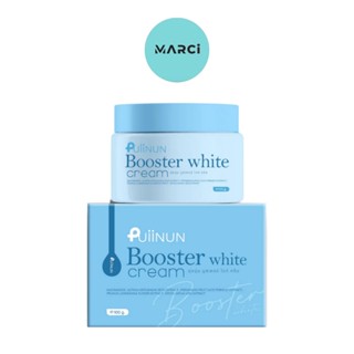 Puiinun Booster White cream ปุยนุ่น บูสเตอร์ ไวท์ ครีม [1 กร…