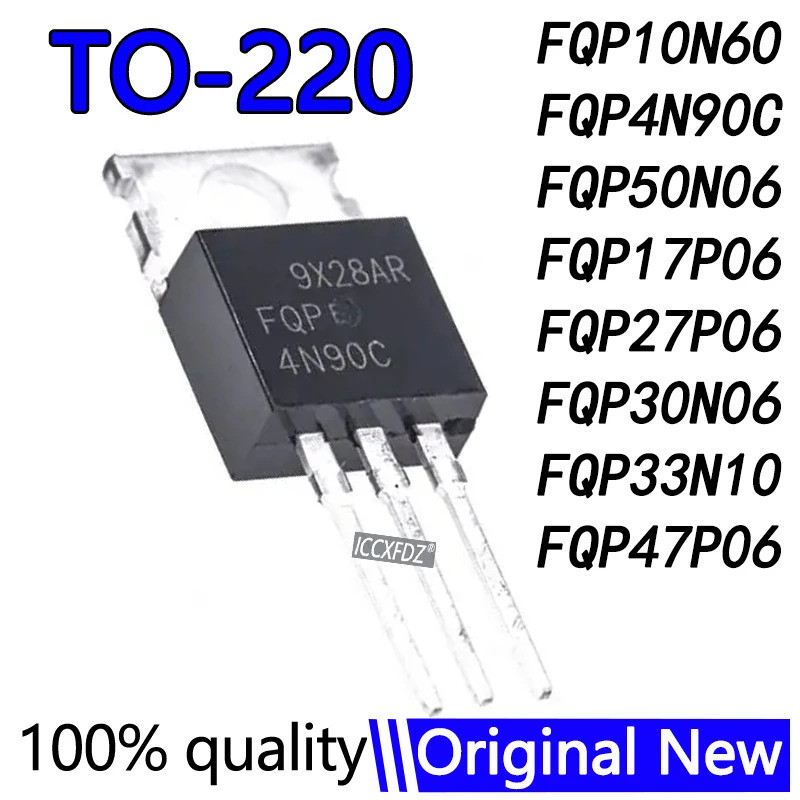 5PCS FQP4N90C 4N90C FQP4N90 4N90 FQP50N06 FQP10N60 FQP17P06 FQP27P30N06 FQP33N10 FQP06 FQP07P06 FQP0