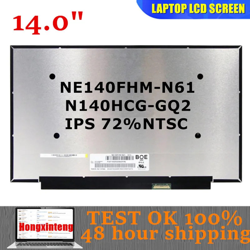 NE140FHM-N61 N140HCG-GQ2 Original 14INCH แล็ปท็อปหน้าจอสําหรับ Thinkpad T480 T490s X1 คาร์บอน 7th 8t