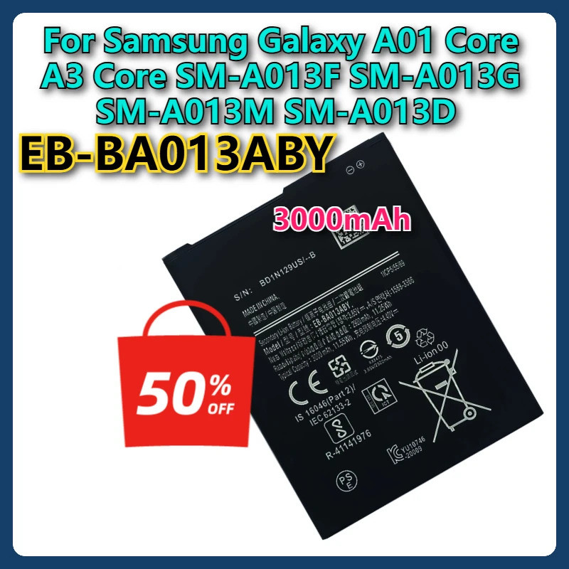 EB-BA013ABY 3000mAh แบตเตอรี่โทรศัพท์มือถือใหม่สําหรับ Samsung Galaxy A01 Core A3 Core SM-A013F SM-A