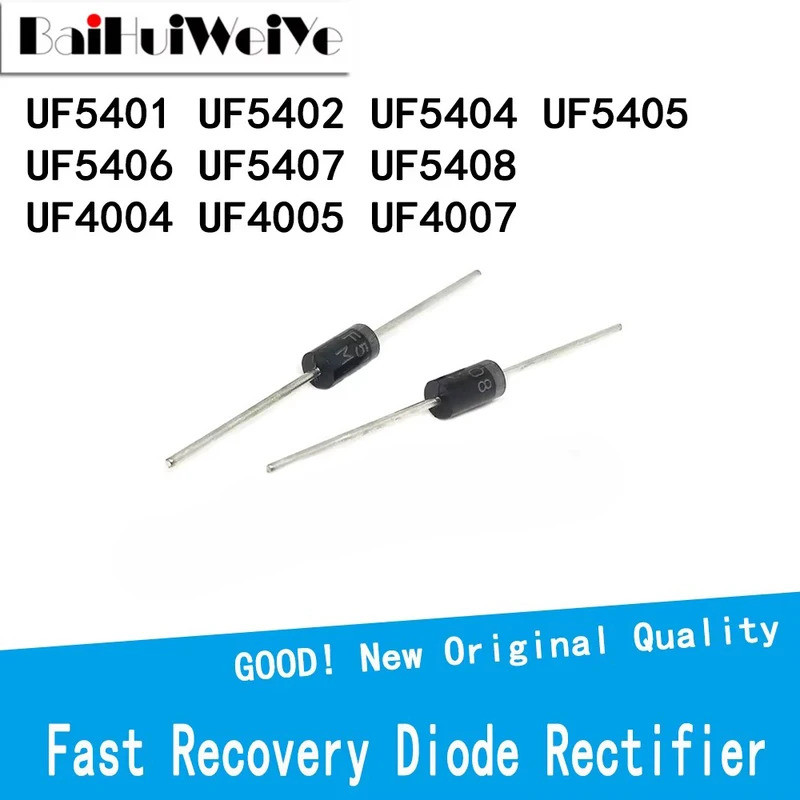 5PCS UF5401 UF5402 UF5404 UF5405 UF5406 UF5407 UF5408 UF4004 UF4005 UF4007 1A 3A 100V 400V Fast Reco