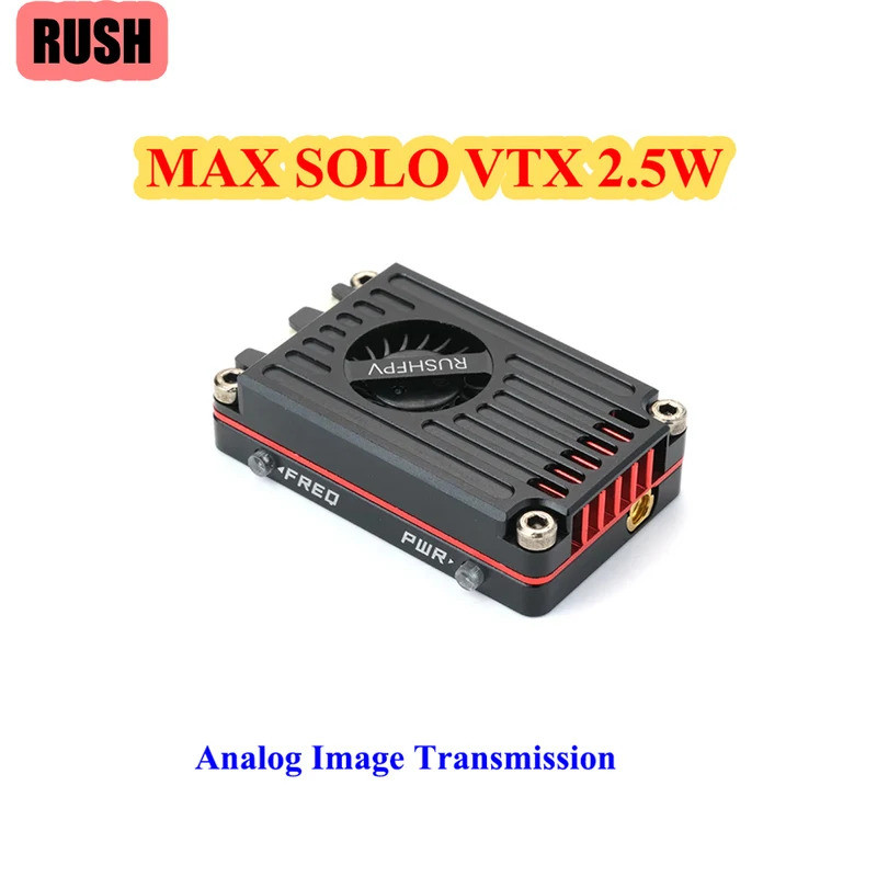 RUSH TANK MAX SOLO VTX 2.5W 48CH VTX เครื่องส่งสัญญาณวิดีโอ