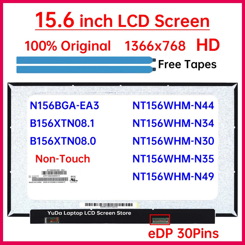 15.6 นิ้ว HD แล็ปท็อปหน้าจอ LCD NT156WHM-N44 N34 N30 N35 N49 N156BGA-EA3 B156XTN08.1 B156XTN08.0 จอแ