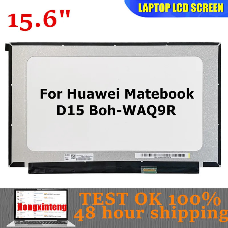 สําหรับ Huawei Matebook D15 Boh-WAQ9R 15.6INCH 1080P IPS 30PINS NON-TOUCH TV156FHM-NH1 NE156FHM-NS0 
