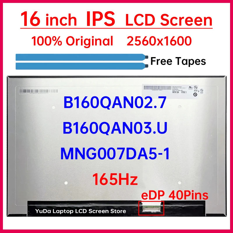 หน้าจอ LCD แล็ปท็อปขนาด 16" 165Hz B160QAN02.7 B160QAN03.U MNG007DA5-1 เปลี่ยนแผงเมทริกซ์จอแสดงผล 256
