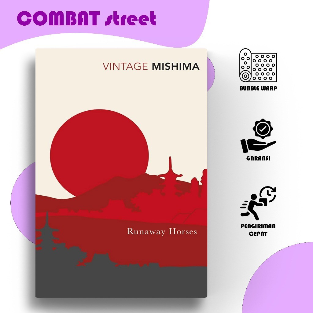 Runaway Horses โดย Yukio Mishima