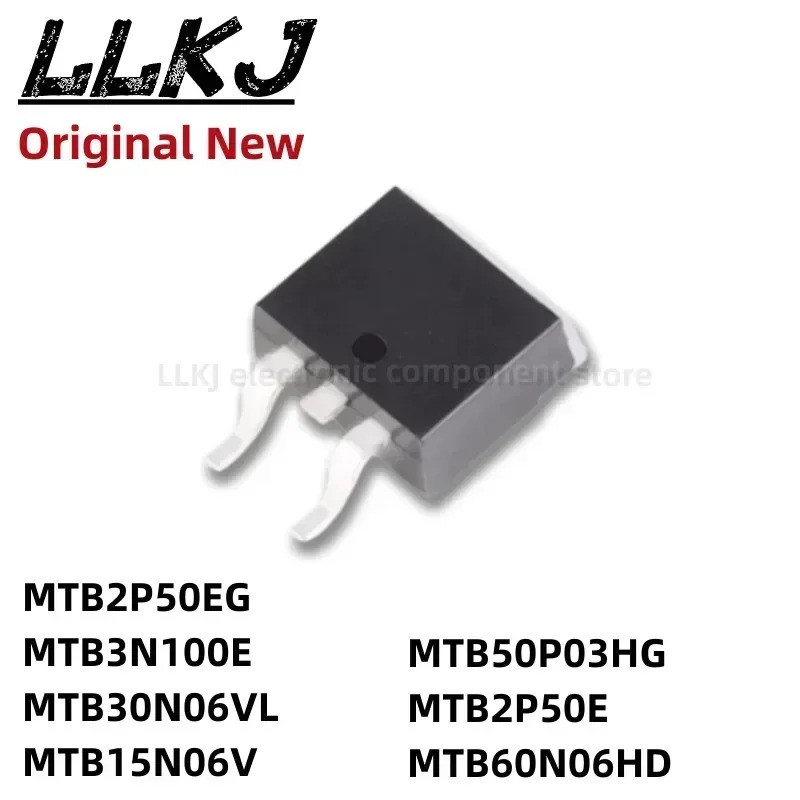 5pcs MTB2P50EG T2P50EG MTB3N100E MTB30N06VL MTB15N06V MTB50P03HG MTB2P50E T60N06HD TO263 Field Effec