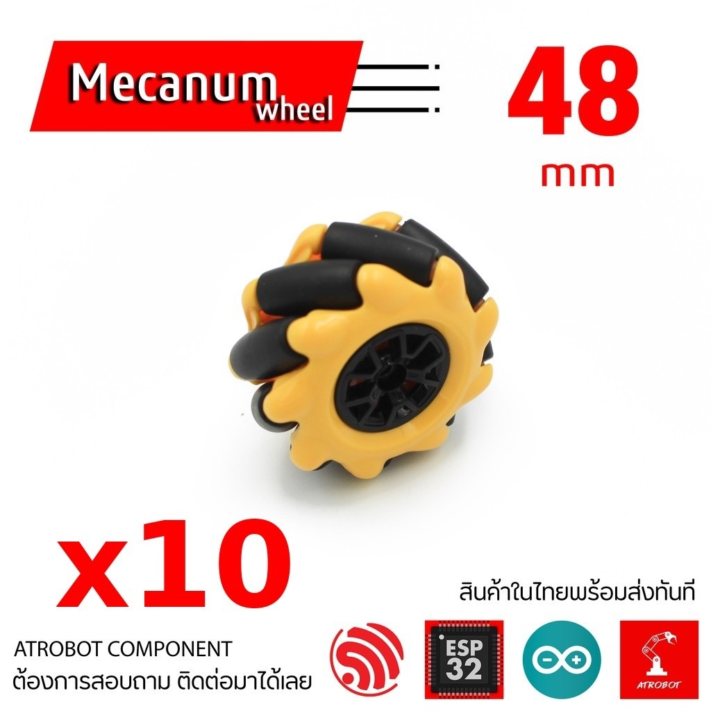 10 Sets – Mecanum Omni Wheel 48mm ล้อหมุนรอบทิศทาง 1 ล้อ