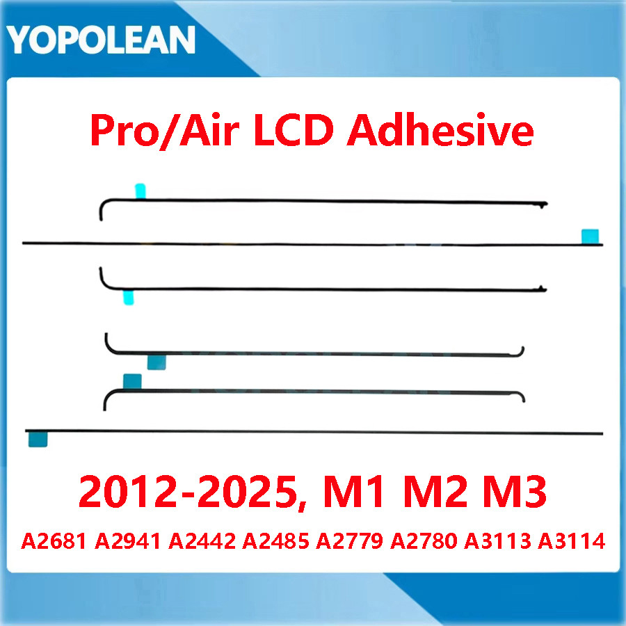 ใหม่ A2681 A2941 A2442 A2485 หน้าจอ LCD กาวสําหรับ Macbook Pro Air 14 "15" 16 "A2779 A2780 A3113 A31
