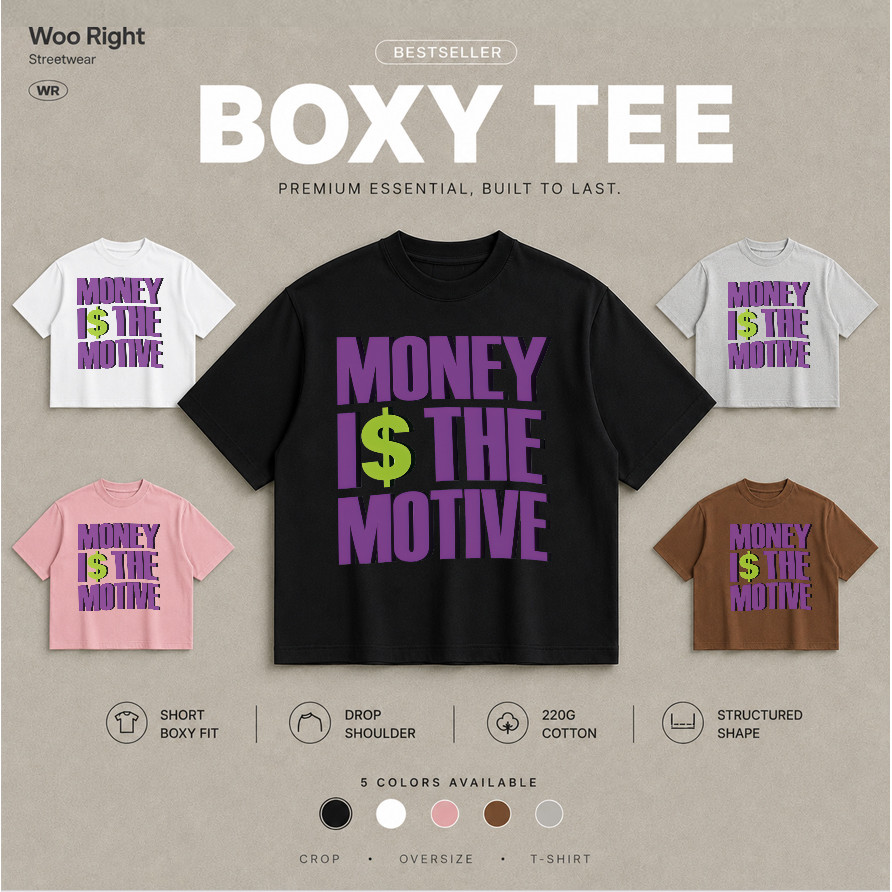 COD จัดส่งตลอด 24 ชั่วโมง Woo Right  boxy crop tee promthongเสื้อยืดผู้ชาย Oversiz MONEY IS THE MOTI