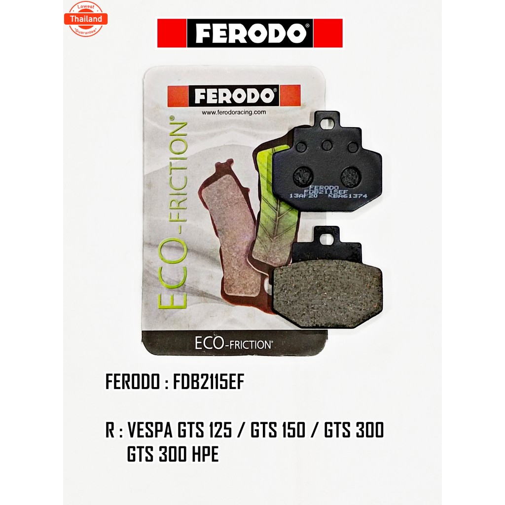 ผ้าเรค FERODO สำหรั VESPA GTS 125/ GTS 150/ GTS 300 / SPRINT TECH 150 year25