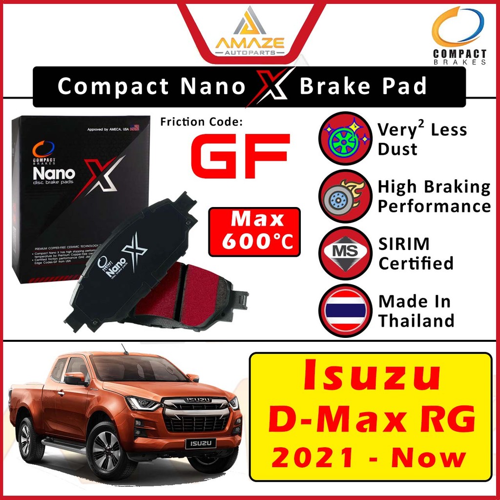 ผ้าเบรคเซรามิก Compact Nano X สําหรับ Isuzu D-Max RG (2021-Now) [Amaze Autoparts]