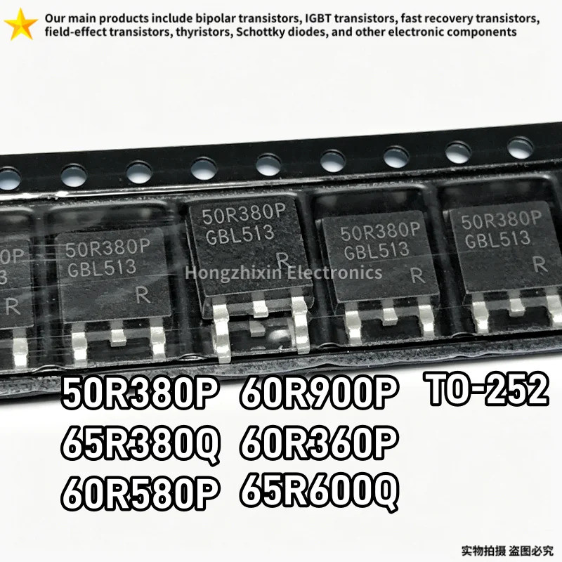 5PCS 50R380P 65R380Q 60R580P 60R900P 60R360P 65R600Q พื้นผิว Mount TO-252 MOS Field-effect ทรานซิสเต