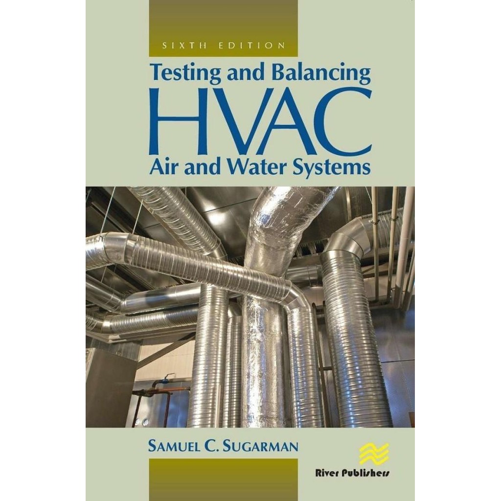 HVAC Air and Water Systems หนังสือทดสอบและปรับสมดุลรุ่นที่ 6 S