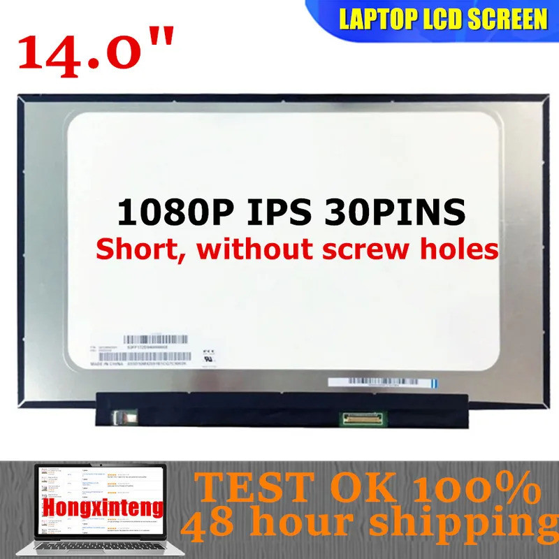NV140FHM-N48 NV140FHM-N4K NV140FHM-N4H N140FHM-N3B Original 14.0INCH 1080P IPS 30PIN สําหรับ DELL Vo