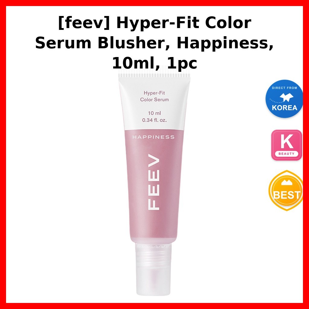 Beauty [feev] Hyper-Fit Color Serum Blusher, Happiness, 10ml, 1pc / Korean Blusher / สูตรบางเบา by S