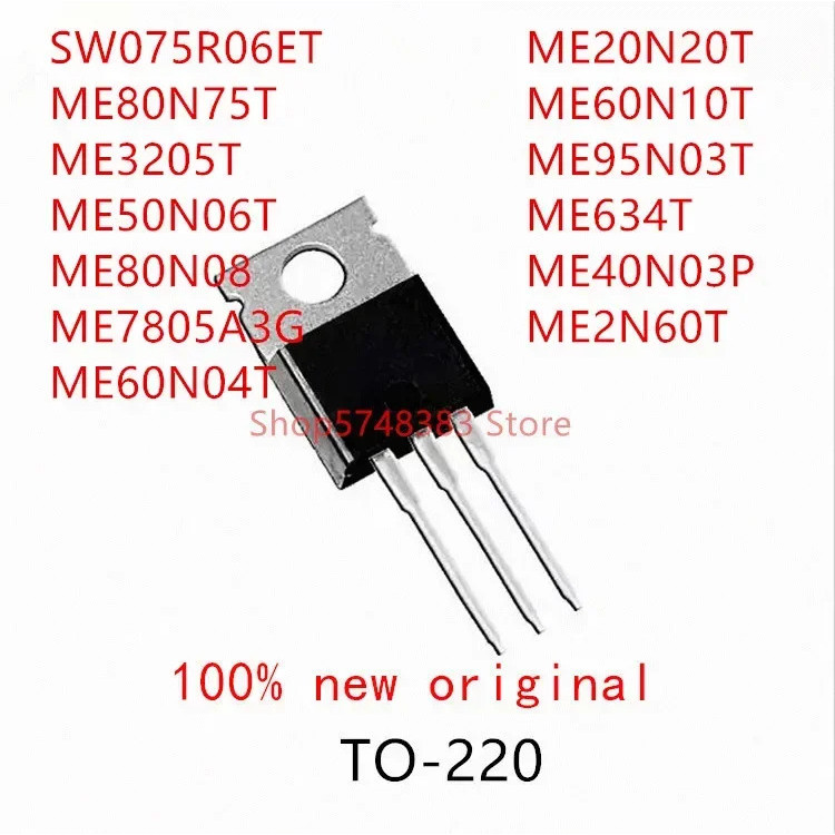 10PCS SW075R06ET ME80N75T ME3205T ME50N06T ME80N08 ME7805A3G ME60N04T ME20N20T ME60N10T ME95N03T ME6