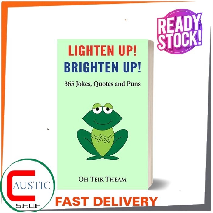 Lighten Up, Brighten Up: 365 เรื่องตลก, คําคม & Puns สําหรับทุกวัน