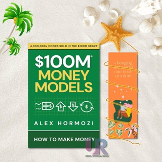 $100M เงินรุ่น: วิธีทําให้เงินโดย Alex Hormozi (ภาษาอังกฤษ)