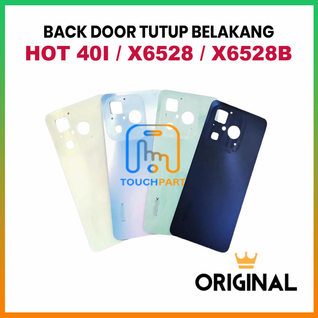 BACKDOOR ฝาหลัง INFINIX HOT 40I / X6528 / X6528B ฝาหลัง