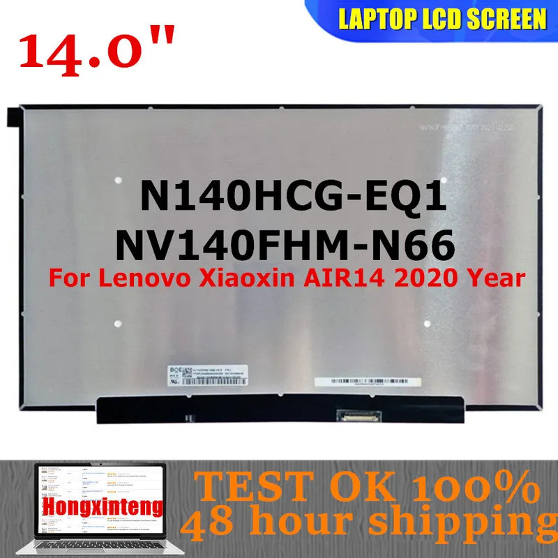 N140HCG-EQ1 NV140FHM-N66 V8.0 14.0IPS 100%SRGB NON-TOUCH สําหรับ Lenovo โยคะ Slim 7-14IIL05 4ITL05 แ