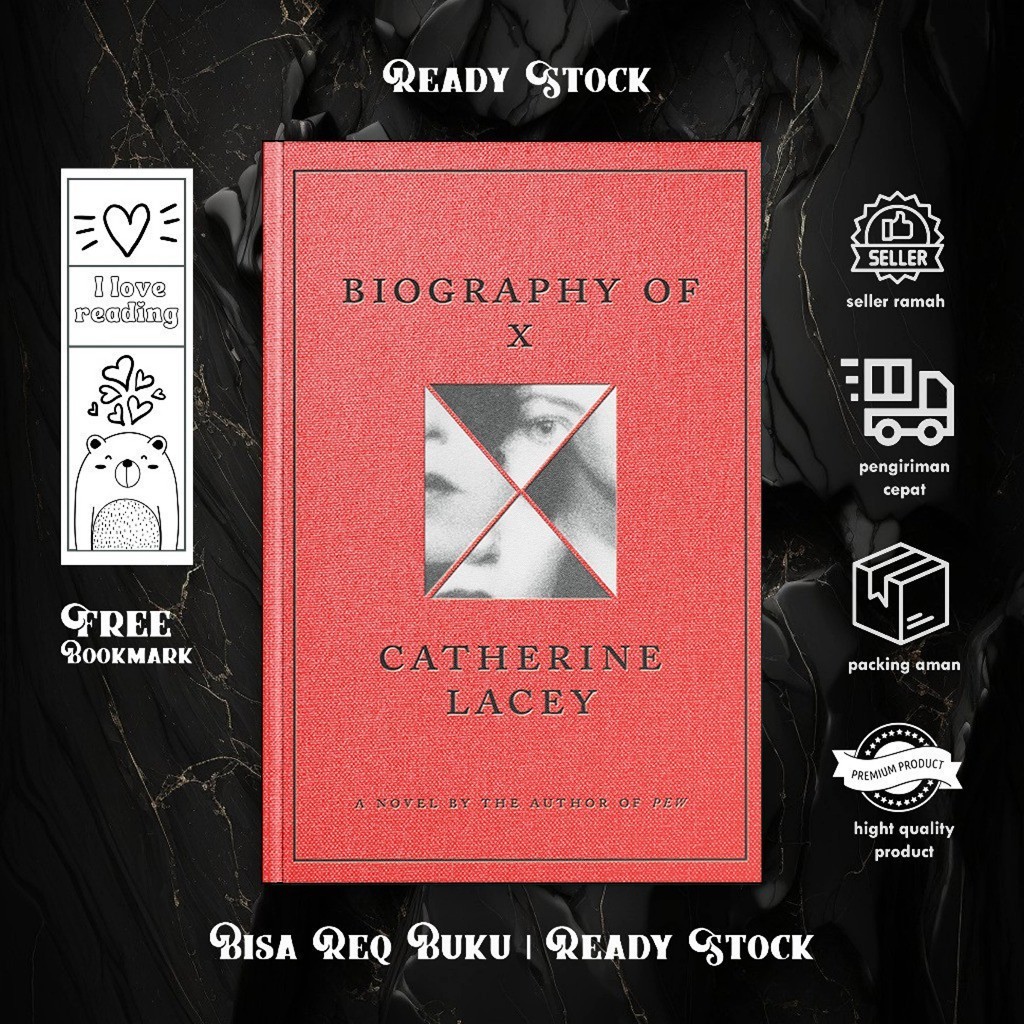 ชีวประวัติของ X โดย Catherine Lacey