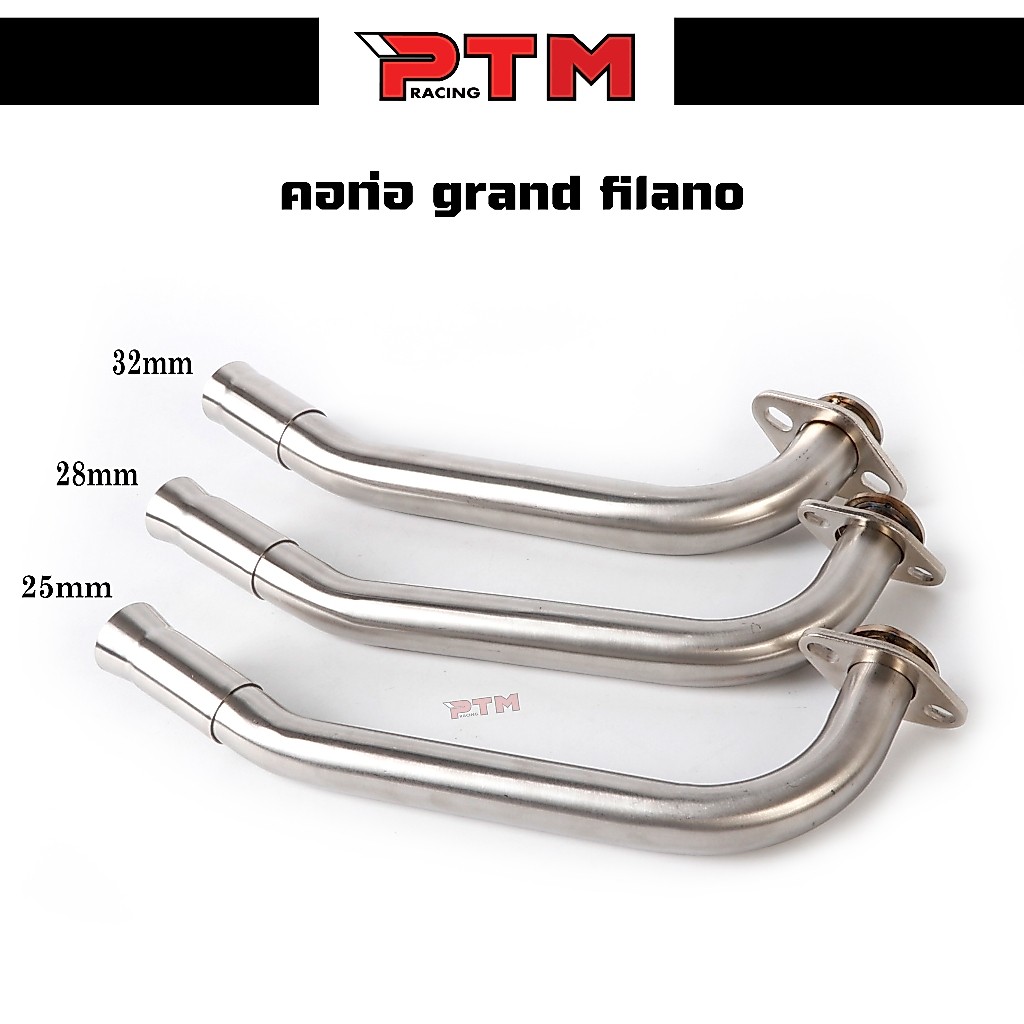 คอท่อ grand filano (แกรนด์ฟีลาโน่) ขนาด 25มิล/28มิล32มิล ใส่ได้ทุกปี สแตนเลส304 PTM Racing