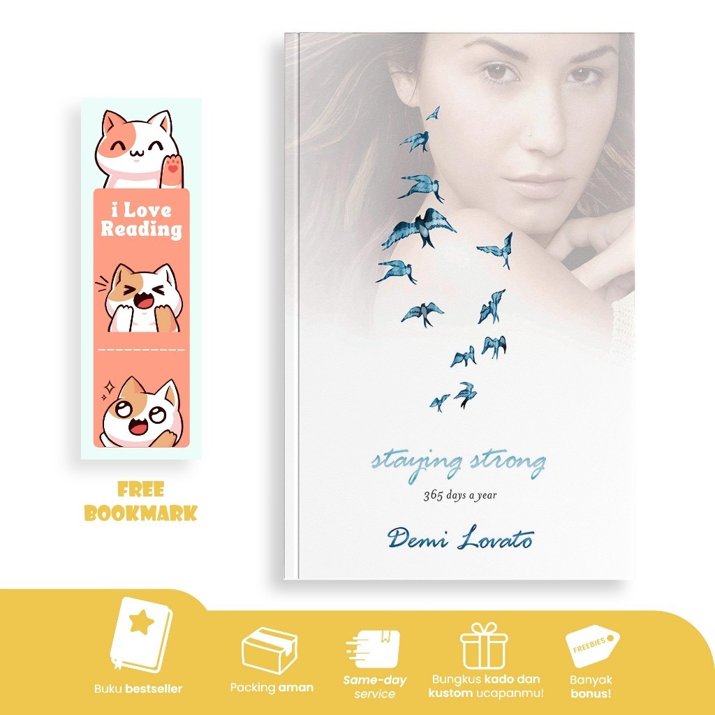 Staying Strong 365 วันเป็นปีโดย Demi Lovato