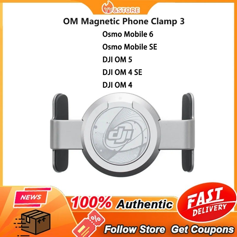 ต้นฉบับใหม่DJI OM Magnetic Phone Clamp 3 สําหรับ Osmo Mobile 6 Osmo Mobile SE DJI OM 5 DJI OM 4 SE D