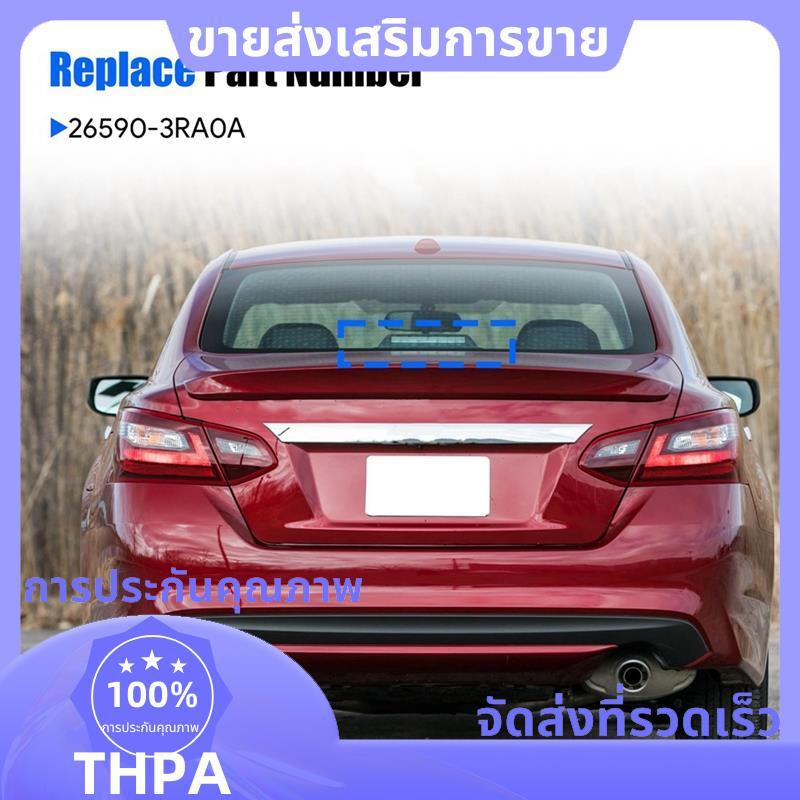 ไฟเบรคหยุด 3rd เมาท์สูงสําหรับ Sentra Sylphy 2012-2018 26590-3RA0A 265903RA0A .paudnefth