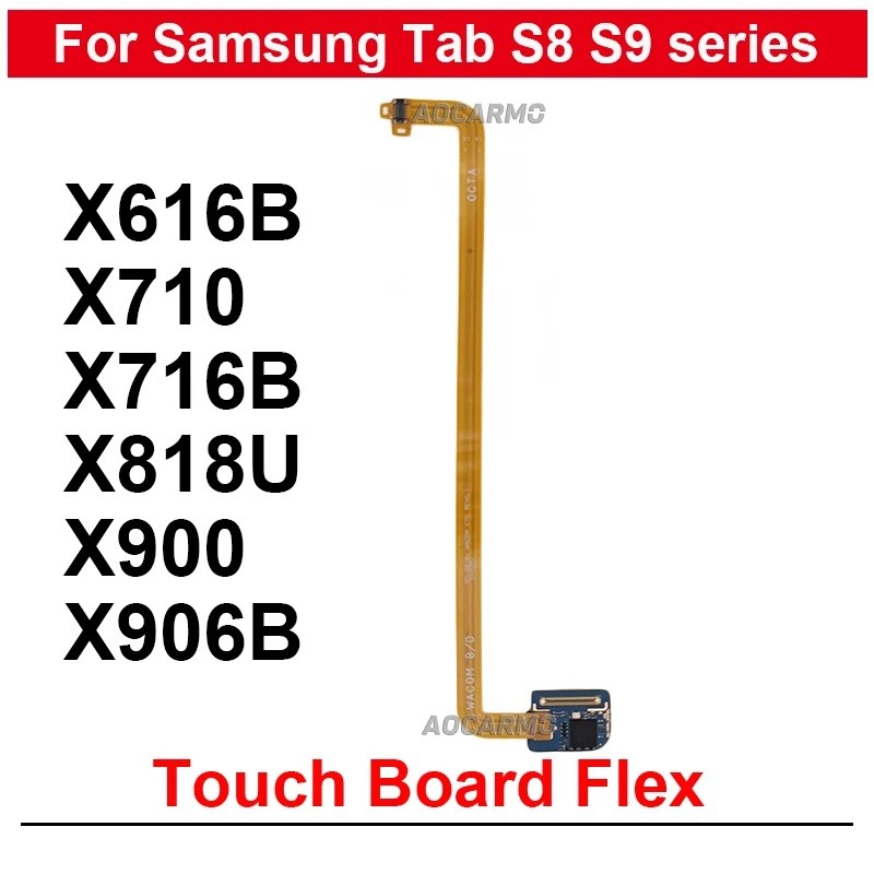 MainBoard Flex การเชื่อมต่อ Touch Samll Board Flex สําหรับ Samsung Galaxy Tab S9 S9 + X716B N X710 X