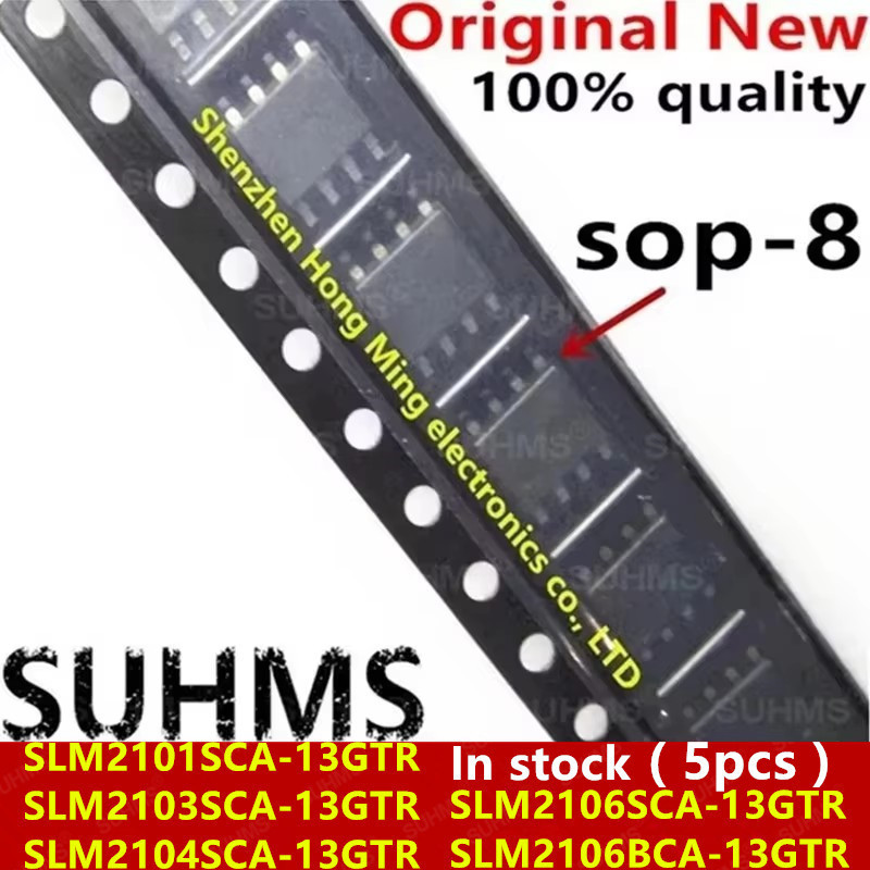 ใหม่ SLM2101/SLM2103/SLM2104/62106S/2106B SCA-13GTR SOP-8 IC ชุด 5 ชิ้น