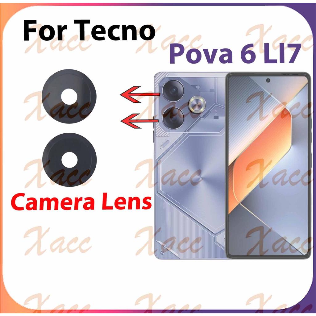 สําหรับ Tecno Pova 6 LI7 กล้องเลนส์โทรศัพท์เปลี่ยนการติดตั้ง
