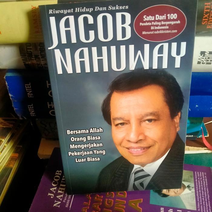 ต้นฉบับ LIVING และ SUCCESSFUL HISTORY JACOB NAHUWAY WITH ALLAH ORDINARY PEOPLE