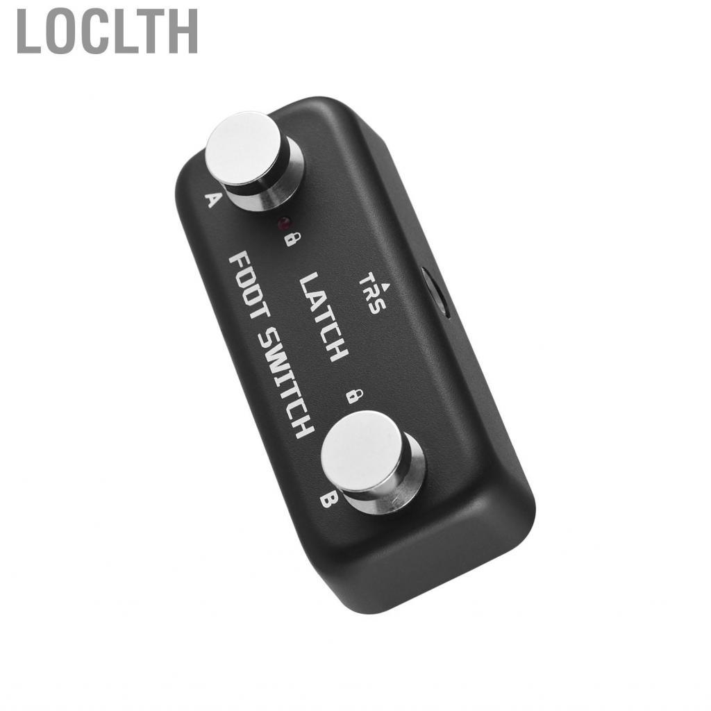 Loclth Loclth Summina Dual Footswitch Latch Pedal กีต้าร์ 2-Way Foot Switch Controller B Channel ล็อ
