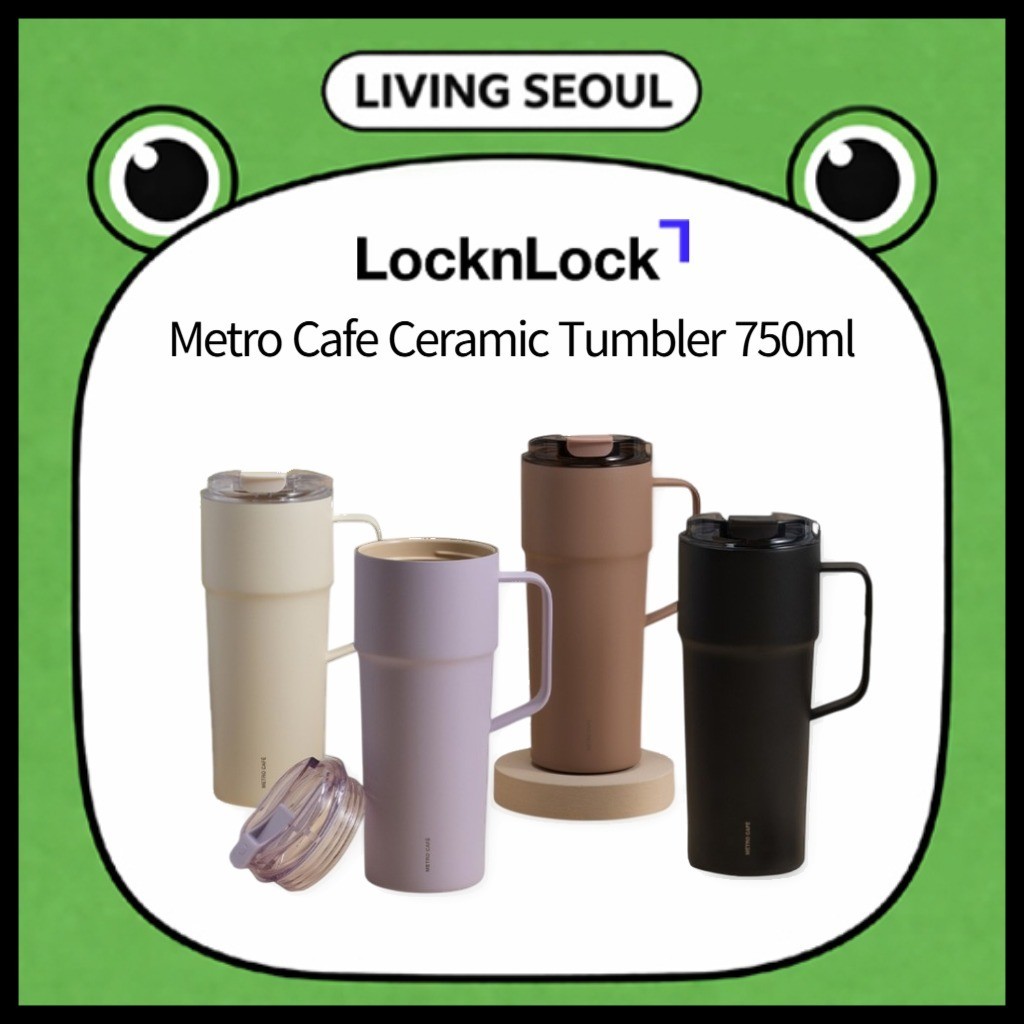 LocknLock Metro Cafe Ceramic Tumbler 750ml Lock&Lock ผลิตภัณฑ์ดั้งเดิม