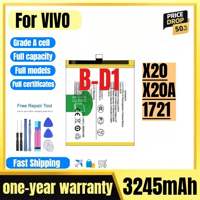 B-D1 สําหรับ VIVO X20/X20A/1/21 แบตเตอรี่โทรศัพท์มือถือ 0 รอบคุณภาพสูงความจุสูงเปลี่ยน Bateria เกรด 