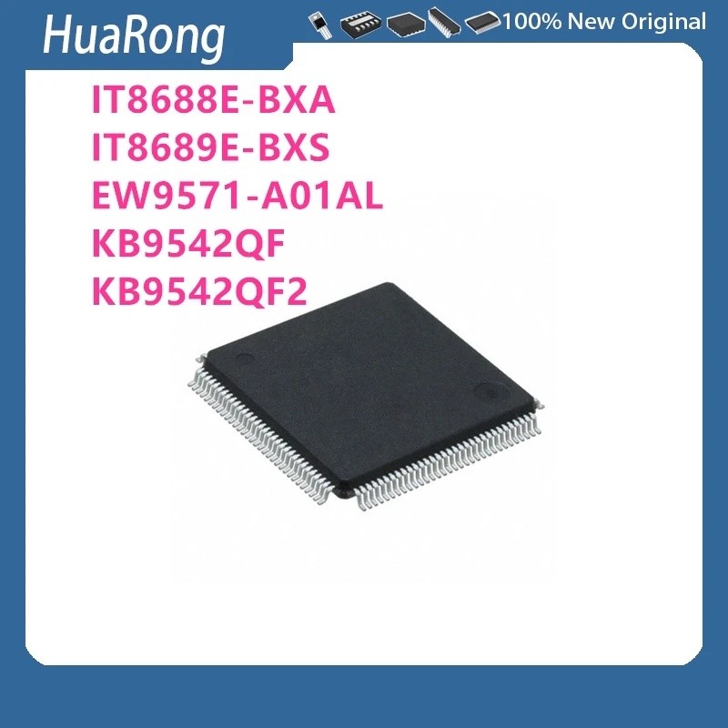 2 ชิ้น/แบทช์ IT8688E-BXA IT8689E-BXS EW9571-A01AL EW9571-A KB9542QF KB9542QF2 KB9542 QFP128
