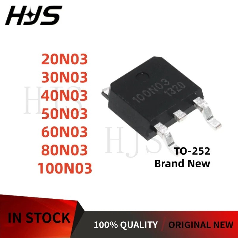 5 ชิ้นแบรนด์ใหม่ 20N03 30N03 40N03 50N03 60N03 80N03 100N03 TO-252 MOSFET Field effect ทรานซิสเตอร์