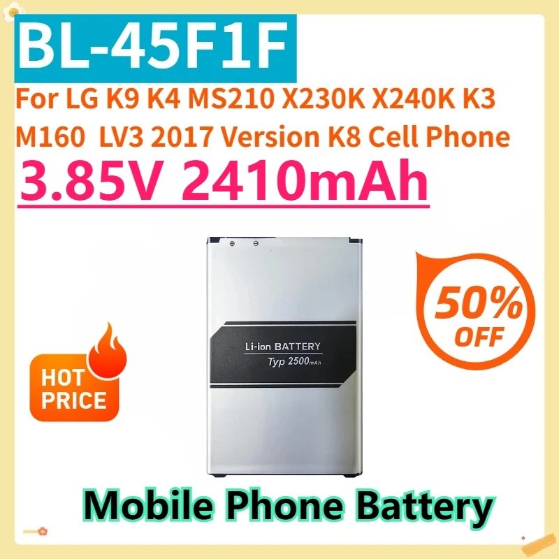 สําหรับ LG K9 K4 MS210 X230K X240K K3 M160 LV3 2017 รุ่น K8 โทรศัพท์มือถือคุณภาพสูง 3.85V 2410mAh BL