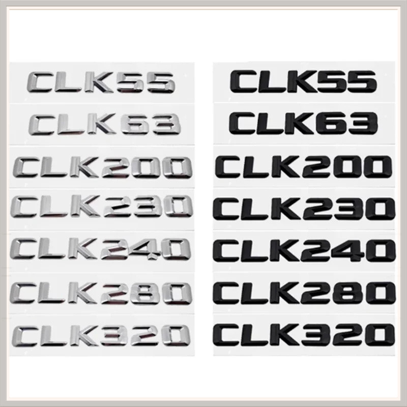 รถด้านหลังตัวอักษรสัญลักษณ์หางกล่องป้ายสติกเกอร์สําหรับ CLK Class CLK55 CLK63 CLK200 CLK230 CLK240 C