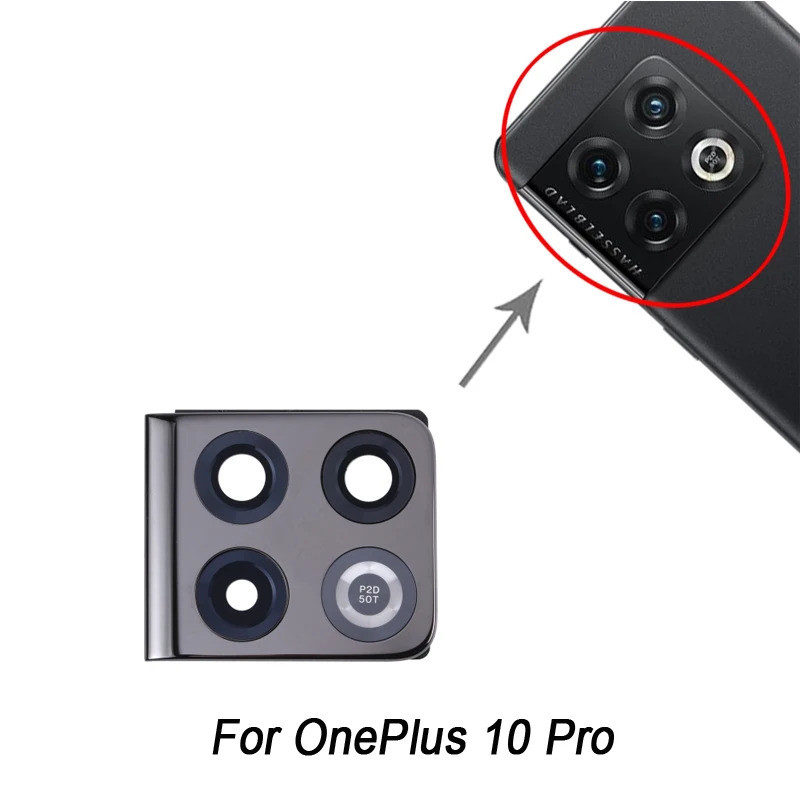 ฝาครอบเลนส์กล้องด้านหลังสําหรับ OnePlus 10 Pro NE2210 NE2211 NE2213 NE2215 NE2217 อุปกรณ์เสริมกล้องด