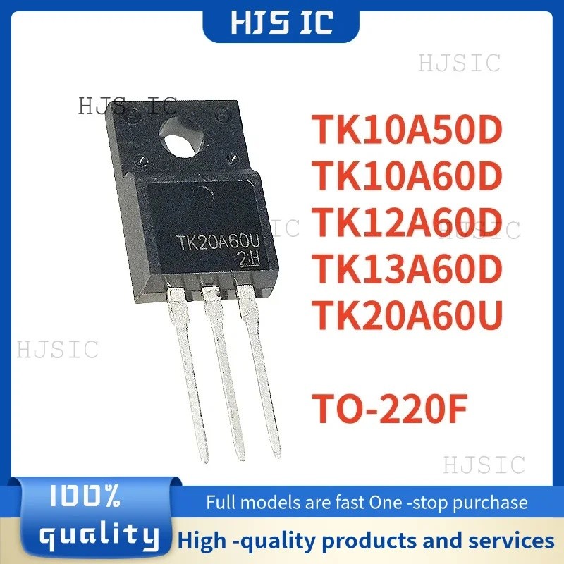 5PCS TK10A50D K10A50D TK10A60D K10A60D TK12A60D K12A60D TK13A60D K13A60D TK20A60U K20A60U K20A60U K2