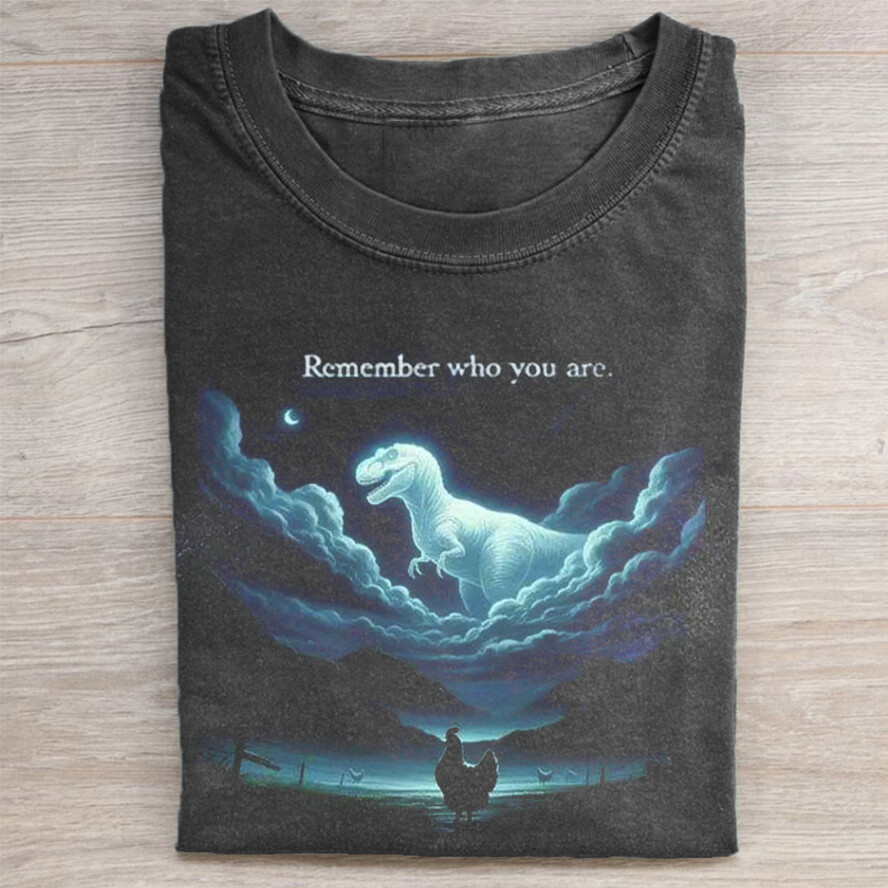 Remember Who You Are เสื้อยืด