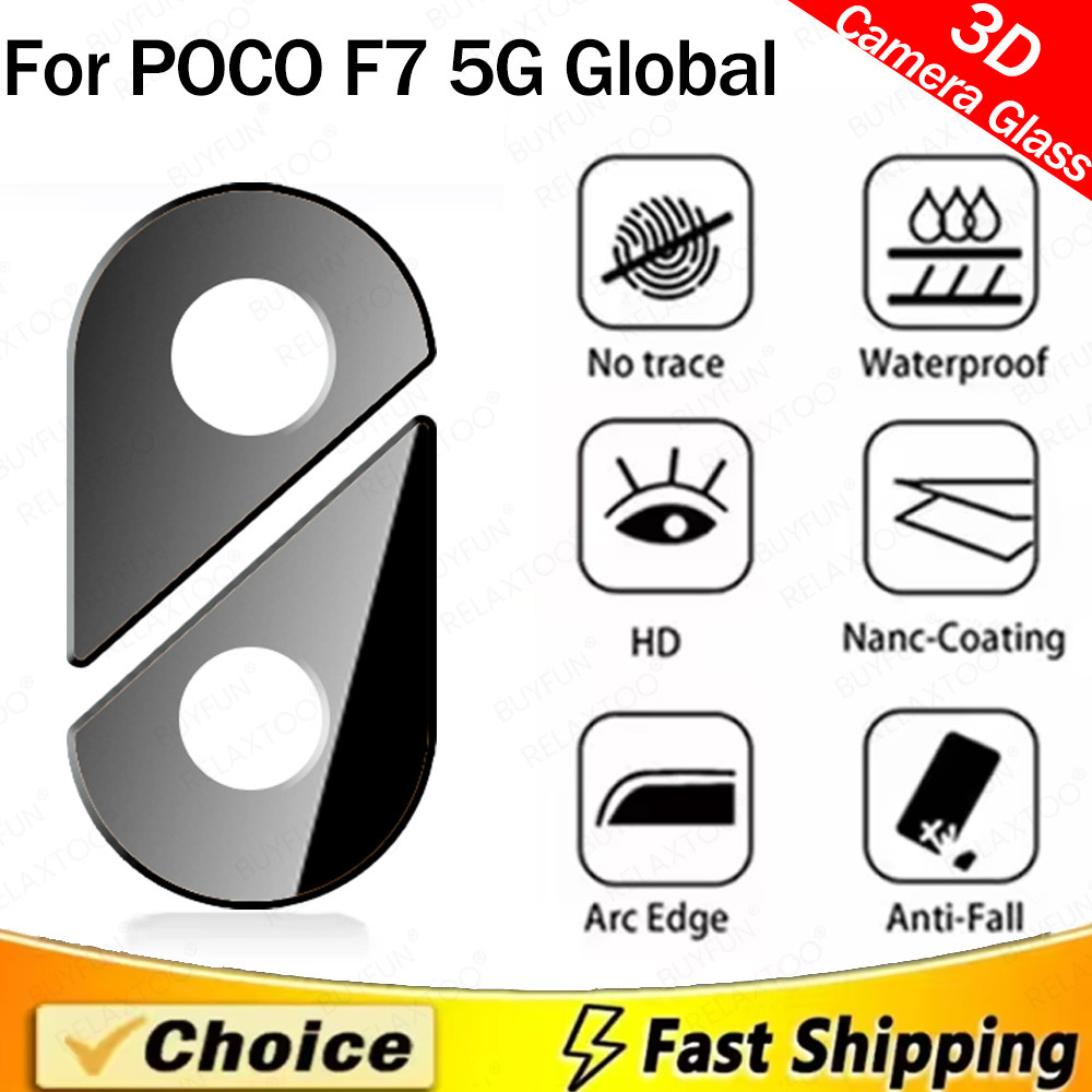 สําหรับ Xiaomi POCO F7 5G กล้องเลนส์กระจกนิรภัย POCOF7 f7 Global 3D กลับโทรศัพท์เลนส์ Protector