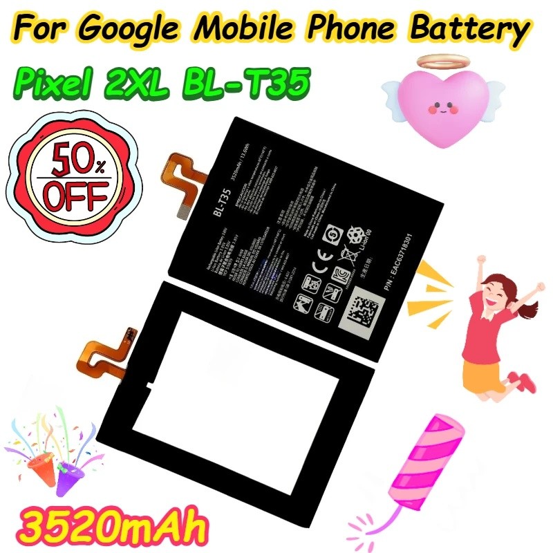 3520mAh สําหรับแบตเตอรี่โทรศัพท์มือถือ Google Pixel 2XL BL-T35
