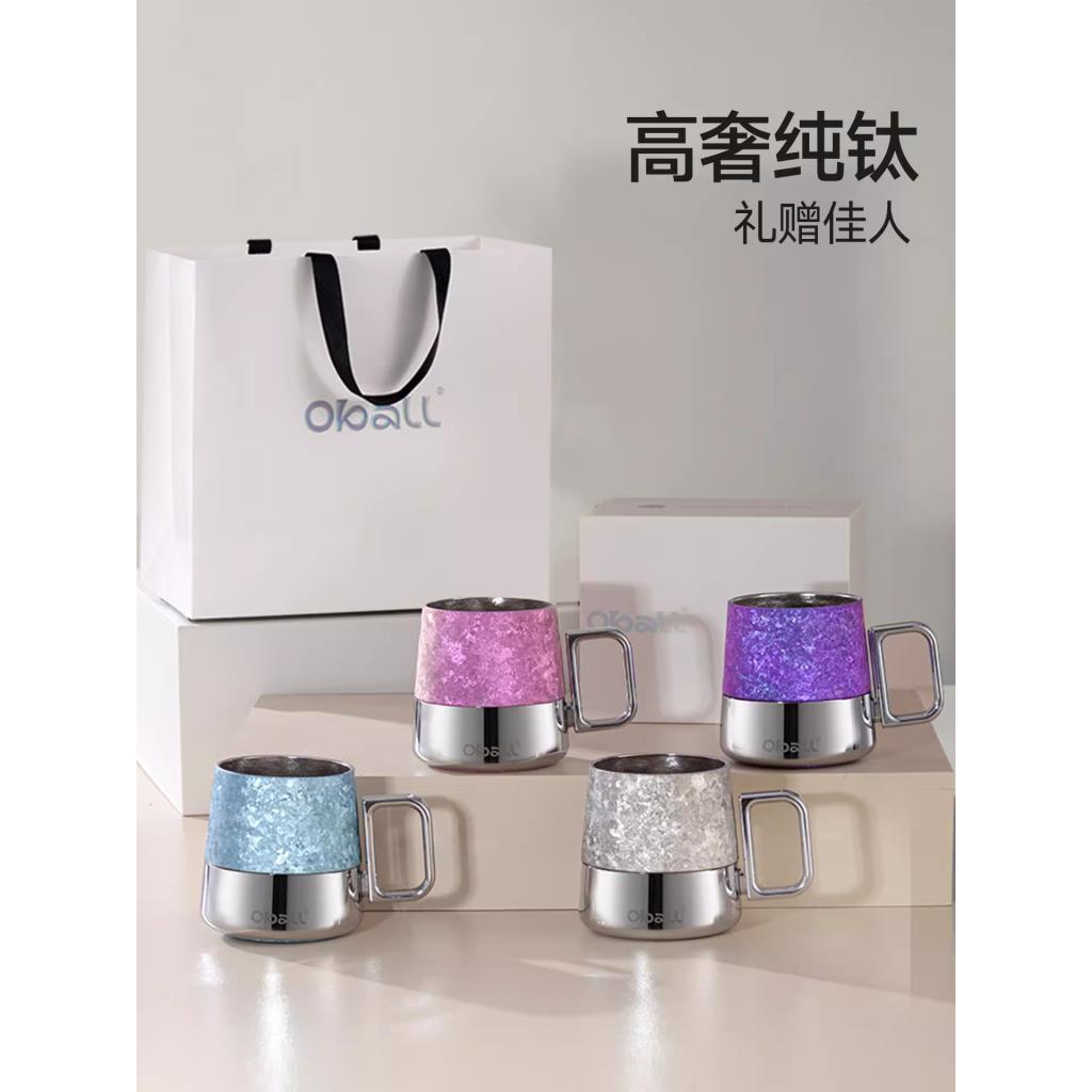 Oball Pure Titanium Mug Girls ถ้วยน้ําฉนวนมูลค่าสูงถ้วยกาแฟสํานักงานของขวัญวันเกิดทานาบาตะ#oball纯钛马克